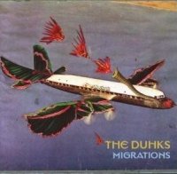 The Duhks - Migrations